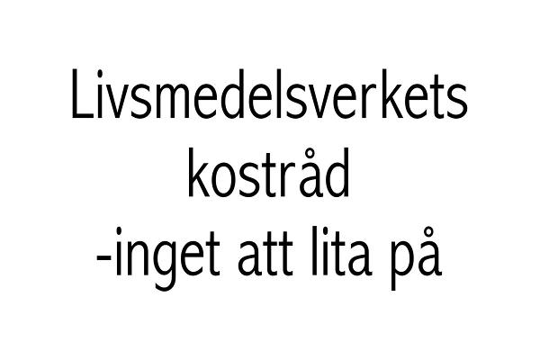 Livsmedelsverket - Inget att lita på